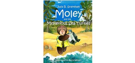 Feature Image - Moley and the Mysterious Sea Turtles by Julie B. Grantham