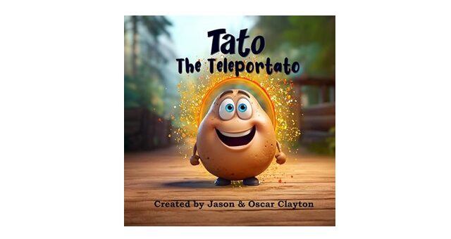 Feature Image - Tato The Teleportato by Jason and Oscar Clayton