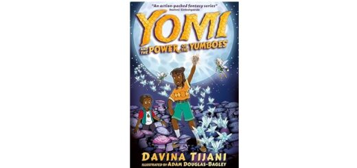 Feature Image - Yomi and the Power of the Yumboes by Davina Tijani