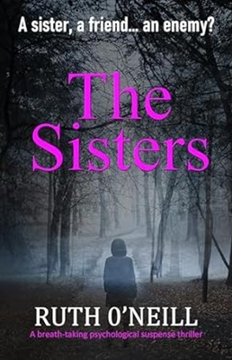The Sisters by Ruth O'Neill