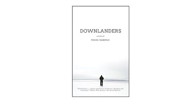 Feature Image - Downlanders by Frank Haberle