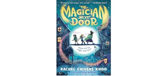 Feature Image - The Magician Next Door by Rachel Chivers Khoo