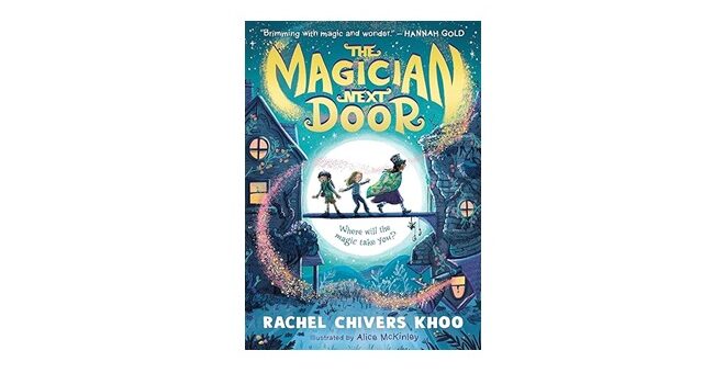 Feature Image - The Magician Next Door by Rachel Chivers Khoo