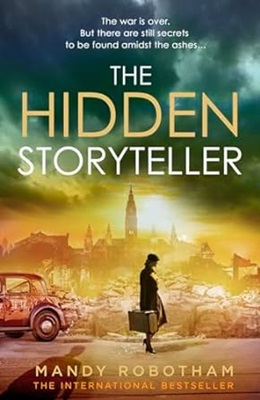 The Hidden Storyteller by Mandy Robotham