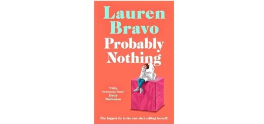 Feature Image - Probably Nothing by Lauren Bravo
