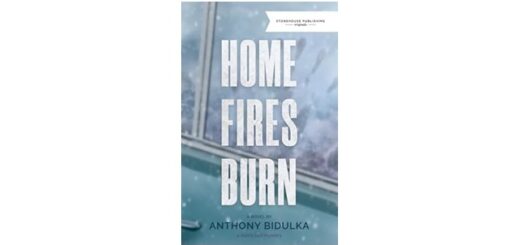 Feature Image - Home Fires Burn by Anthony Bidulka