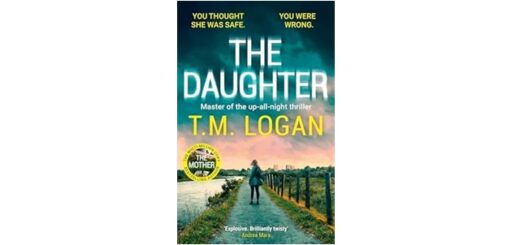 Feature Image - The Daughter by T.M. Logan