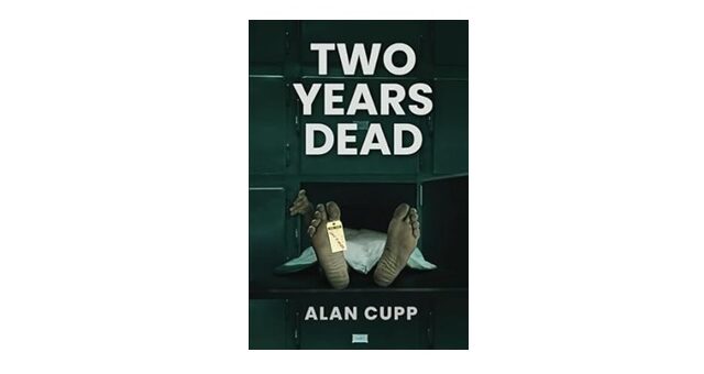 Feature Image - Two Years Dead Alan Cupp
