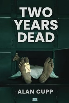Two Years Dead Alan Cupp