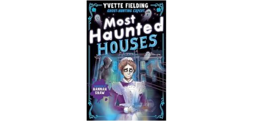 Feature Image - Most Haunted Houses by Yvette Fielding